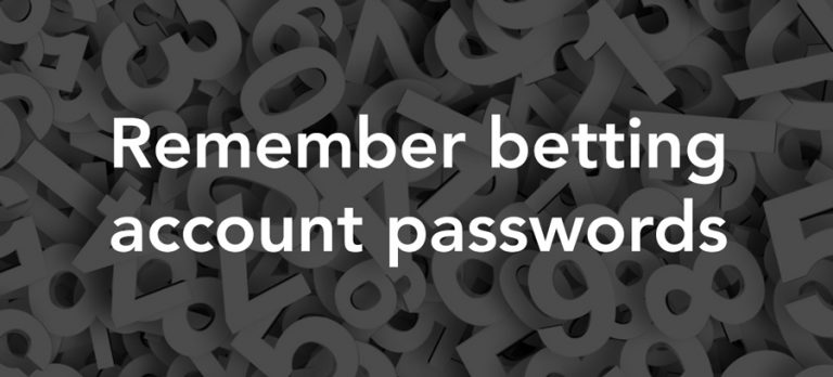 Remember betting account passwords - The Sure Bettor