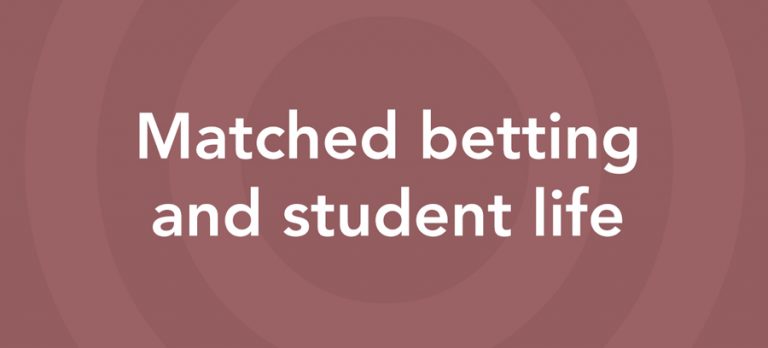 Matched betting and student life