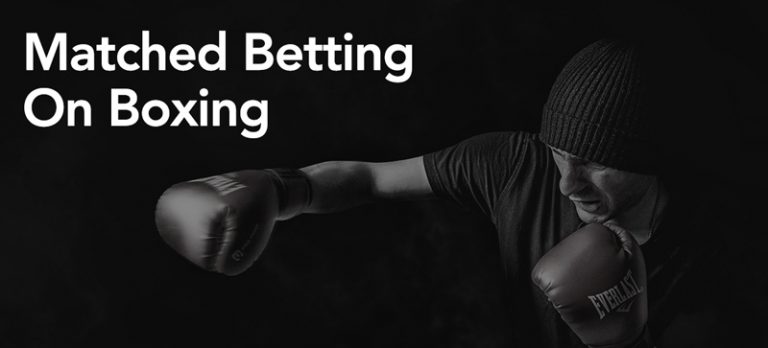 Matched betting on boxing