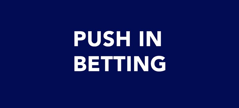 Push In Spread Betting
