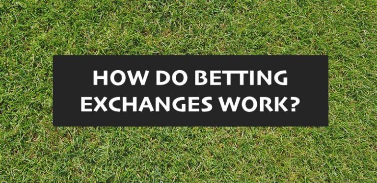 How betting exchanges work